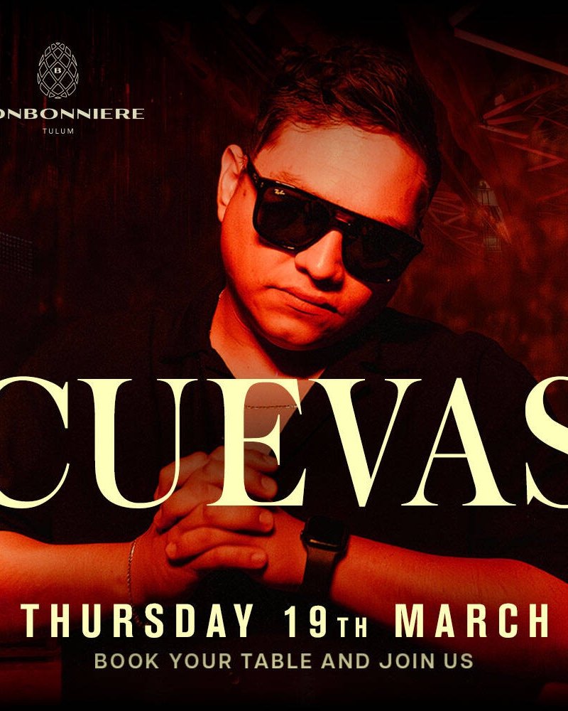 Cuevas @ Bonbonniere