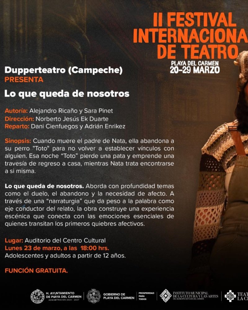 Lo que queda de nosotros - II Festival Internacional de Teatro